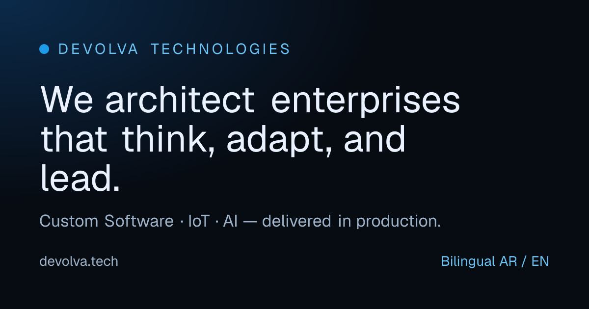 Devolva — Custom Software, IoT & AI Engineering
